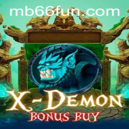 Exploring XDemonBonusBuy: A Thrilling Adventure in Gaming